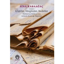 Köşkler, Sürgünler, Bedeller: Halikarnas Balıkçısı’nın Ardında Bıraktığı Yaşamlar