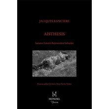 Aisthesis: Sanatın Estetik Rejiminden Sahneler