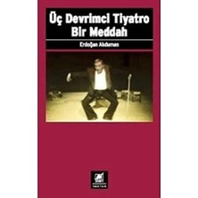 Nexa Üç Devrimci Tiyatro Bir Meddah