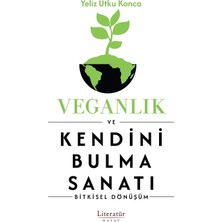 Nexa Veganlık ve Kendini Bulma Sanatı