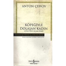 Nexa Köpeğiyle Dolaşan Kadın: Otuz Yedi Seçme Öykü