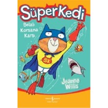 Liora Süper Kedi Belalı Korsana Karşı