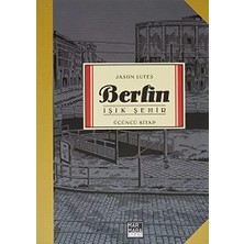 Liora Berlin - Işık Şehir: Üçüncü Kitap