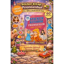 Prenses Temalı Sticker Kitabı - 60 Çıkartmalı Eğitici Etkinlik Kitabı -Çocuklar Için Aktivite Kitabı