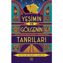 Liora Yeşimin ve Gölgenin Tanrıları
