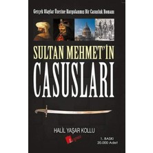 Liora Sultan Mehmet’in Casusları: Gerçek Olaylar Üzerine Kurgulanmış Bir Casusluk Romanı (Kapak Resmi Değişebilir)