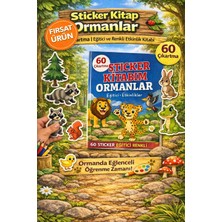 60 Çıkartmalı Sticker Kitabı Ormanlar - Çocuklar Için Eğitici ve Eğlenceli Hayvan Kitabı