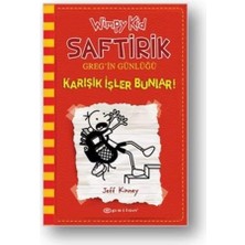 Liora Saftirik Greg'in Günlüğü 11. Kitap: Karışık Işler Bunlar!