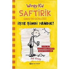 Liora Saftirik Greg'in Günlüğü 4. Kitap: Işte Şimdi Yandık!