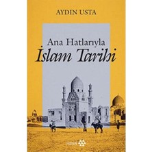 Liora Ana Hatlarıyla Islam Tarihi