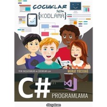 Liora Yeni Başlayanlar ve Çocuklar Için C# Programlama