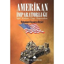 Liora Amerikan Imparatorluğu: Işgal - Katliam - Gasp - Emperyalizm