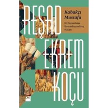 Liora Kabakçı Mustafa: Bir Serserinin Romanlaştırılmış Hayatı
