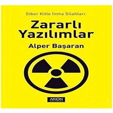 Liora Zararlı Yazılımlar: Siber Kitle Imha Silahları