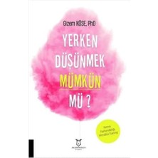 Liora Yerken Düşünmek Mümkün Mü?: Yeme Farkındalığı Mindful Eating (Kapak Değişebilir)