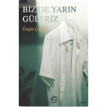 Liora Biz De Yarın Güleriz