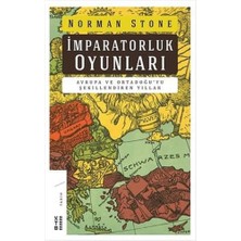 Liora Imparatorluk Oyunları: Avrupa ve Ortadoğu'yu Şekillendiren Yıllar: Avrupa ve Ortadoğu'yu Şekillendiren Yıllar