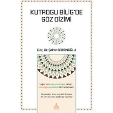 Liora Kutadgu Bilig’de Söz Dizimi