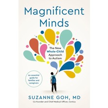 Liora Magnificent Minds: The New Whole-Child Approach To Autism