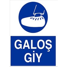 Liora LR-IS33 Galoş Giy Uyarı Levhası
