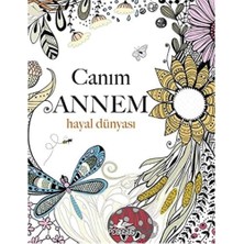 Liora Canım Annem Hayal Dünyası