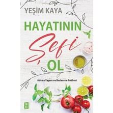 Liora Hayatının Şefi Ol: Atıksız Yaşam ve Beslenme Rehberi