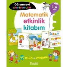Liora Öğrenmeyi Seviyorum - Matematik Etkinlik Kitabım 3-6 Yaş