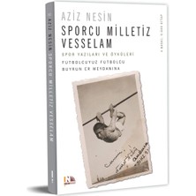 Liora Sporcu Milletiz Vesselam: Spor Yazıları ve Öyküleri