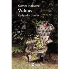 Nexa Vulnus: Kırılganlık Üzerine