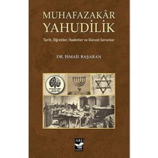 Velora Muhafazakar Yahudilik: Tarih, Öğretiler, Ibadetler ve Güncel Sorunlar
