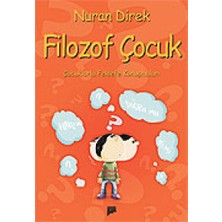 Velora Filozof Çocuk: Çocuklarla Felsefe Konuşmaları