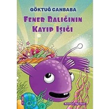 Velora Fener Balığının Kayıp Işığı