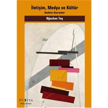 Velora Iletişim, Medya ve Kültür: Anahtar Kavramlar