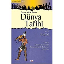 Velora Dünya Tarihi 1. Cilt - Ilkçağ: En Eski Göçebe Halklardan Roma Imparatorluğu'nun Çöküşüne: En Eski Göçebe Halklardan Roma Imparatorluğu'nun Çöküşüne