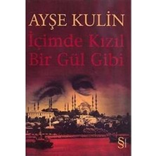 Velora Içimde Kızıl Bir Gül Gibi