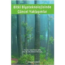Velora Bitki Biyoteknolojisinde Güncel Yaklaşımlar