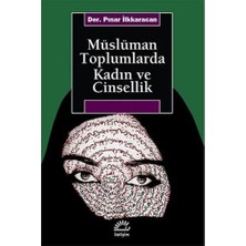 Velora Müslüman Toplumlarda Kadın ve Cinsellik