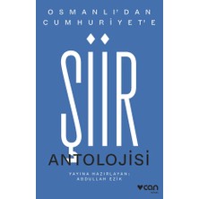 Can Yayınları Osmanlı’dan Cumhuriyet’e Şiir Antolojisi