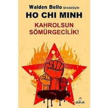 Velora Kahrolsun Sömürgecilik!: Ho Chi Minh