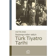 Velora Türk Tiyatro Tarihi - Başlangıcından 1983’E