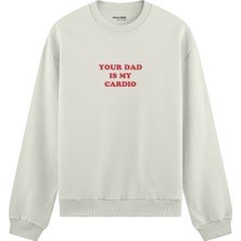 The Lucid Lab Your Dad Is My Cardio Oversize Sweatshirt - Beyaz