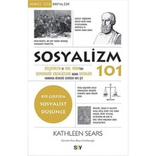 Nexa Sosyalizm 101: Bolşevikler ve Karl Marx’tan Demokratik Sosyalistlere Kadar Sosyalizm Hakkında Bilmeniz Gereken Her Şey