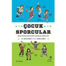 Liora Çocuk Sporcular-Ünlü Sporcuların Gerçek Çocukluk Hikayeleri