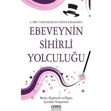 Liora Ebeveynin Sihirli Yolculuğu