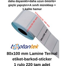 Toptantek Barkod Etiket Sticker 80X100 mm Lamine Termal Etiket 1 Rulo 220 Tam Adet Etikettir