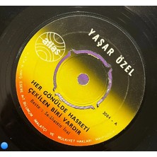 Plakantik Yaşar Özel - Her Gönülde Hasreti Çekilen Biri Vardır / Acıyorum Sana Ben (45'lik Plak)