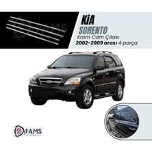 Fams Otomotiv  Kia Sorento Krom Cam Çıtası 4 Parça 2002-2009