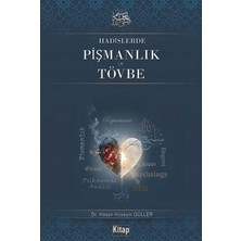 Kitap Dünyası Hadislerde Pişmanlık ve Tövbe