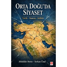 Ekin Basım Orta Doğu'da Siyaset Tarih - Sistem - Kültür