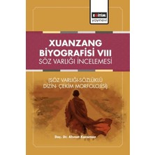 Eğitim Yayınevi Xuanzang Biyografisi Vııı Söz Varlığı Incelemesi